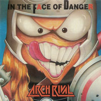 Arch Rival - In The Face Of Danger CD, Killerwatt pressing from 1992?