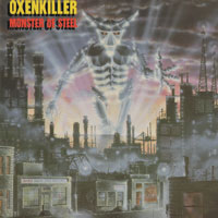 Oxenkiller - Monster Of Steel MLP, King Klassic pressing from 1988