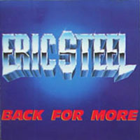 Eric Steel - Back For More CD, Leviathan pressing from 1992