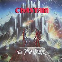 Chastain - The 7th Of Never LP, Leviathan pressing from 1987