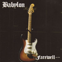 Babylon - Farewell CD, Mandrake Root Records pressing from 1991