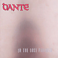 Dante - In The Lost Paradise CD, Mandrake Root Records pressing from 1991