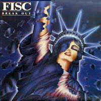 Fisc - Break Out LP, Mausoleum Records pressing from 1985