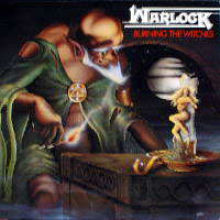 Warlock - Burning The Witches LP, Mausoleum Records pressing from 1984