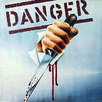 Danger - Danger LP, Mausoleum Records pressing from 1983