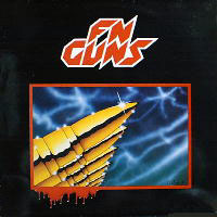FN Guns - FN Guns MLP, Mausoleum Records pressing from 1984