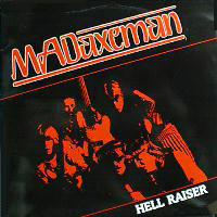 Mad Axeman - Hell Raiser LP, Mausoleum Records pressing from 1985