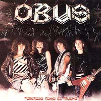 Obus - Poderoso Como El Trueno LP, Mausoleum Records pressing from 1984