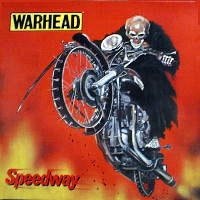 Warhead - Speedway LP, Mausoleum Records pressing from 1985