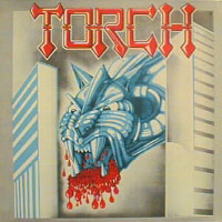 Torch - Fire Raiser LP, Mausoleum Records pressing from 1983