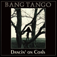 Bang Tango - Dancin' On Coals CDS, Mechanic pressing from 1991