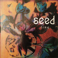 Seed - Ling CD, Mechanic pressing from 1994