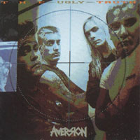 Aversion - The Ugly Truth CD, Medusa pressing from 1990