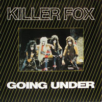 Killer fox - going under LP, Metal Enterprises pressing from 1986