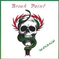 Break point - maniacs LP, Metal Enterprises pressing from 1990