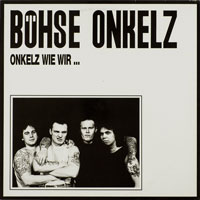 Böhse onkelz - onkelz wie vir LP/CD, Metal Enterprises pressing from 1987
