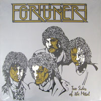 Fortuner - Two Sides Of The Metal LP, Metal Voice pressing from 1986