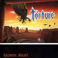 Torture - Storm Alert LP/CD, Metalcore pressing from 1989