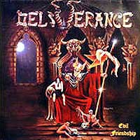 Deliverance - Evil Friendship LP, Metalworks pressing from 1989