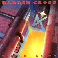 Barren Cross - Atomic Arena LP, Music For Nations pressing from 1988