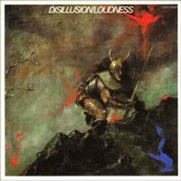 Loudness - Disillusion LP, Music For Nations pressing from 1984