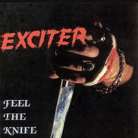 Exciter - Feel The Knife 12