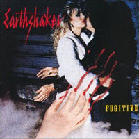 Earthshaker - Fugitive LP, Music For Nations pressing from 1984