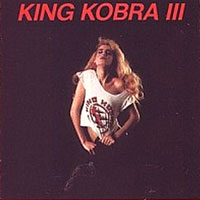 King Cobra - III LP/CD, Music For Nations pressing from 1988