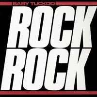 Baby Tuckoo - Rock Rock 12