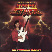 Jack Starr's Burning Starr - No Turning Back LP, Napalm Records pressing from 1986