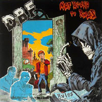 D.B.F. - Not Bound By Rules LP, No Remorse Records pressing from 1989