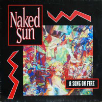 Naked Sun - A Song Of Fire 12