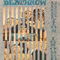 Deathrow - Deception Ignored LP/CD, Noise pressing from 1989