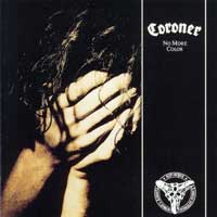 Coroner - No More Color LP/CD, Noise pressing from 1989