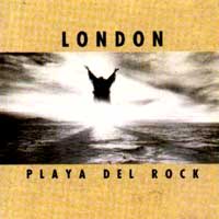 London - Playa Del Rock LP/CD, Noise pressing from 1989