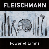 Fleischmann - Power Of Limits LP/CD, Noise pressing from 1992
