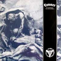 Coroner - Punishment For Decadence LP/CD, Noise pressing from 1988
