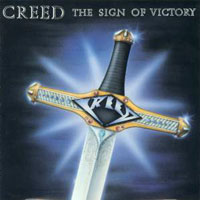 Creed - The Sign Of Victory CD, Pure Metal pressing from 1990