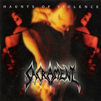Sacrament - Haunts Of Violence CD, REX Music pressing from 1992