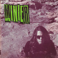 Minier - Minier CD, REX Music pressing from 1990