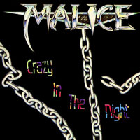 Malice - Crazy In The Night MLP/CD, Roadrunner pressing from 1989