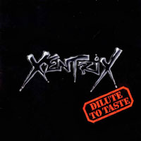 Xentrix - Dilute To Taste LP/CD, Roadrunner pressing from 1991