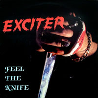 Exciter - Feel The Knife 12