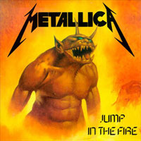 Metallica - Jump In The Fire 12
