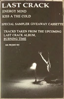 Last Crack - Special Sampler Giveaway Cassette MC, Roadrunner pressing from 1991
