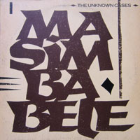 The Unknown Cases - Masimba Bele 12