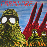 Carnivore - Retaliation LP, Roadrunner pressing from 1987