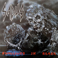 Sadus - Swallowed In Black LP/CD, Roadrunner pressing from 1990