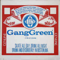 Gang Green - We'll Give It To You / Skate To Hell 12