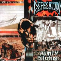 Defecation - Purity Dilution LP, Rock Brigade Records pressing from 1990